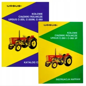 INSTRUKCJA NAPRAW C-360/ 360P + KATALOG CZĘŚCI URSUS C-360 Wysoka jakość