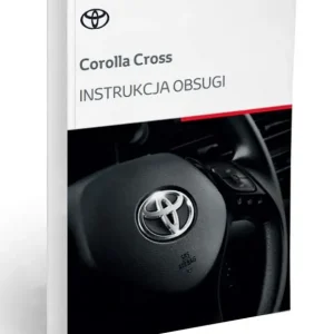 Toyota Corolla Cross Hybrid 2025-2027 Instrukcja obsługi Polski Promocja