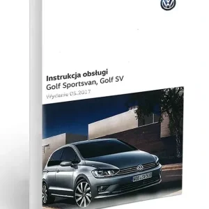 Kup teraz VW Volkswagen Golf Sportsvan Golf SV Instrukcja Ob