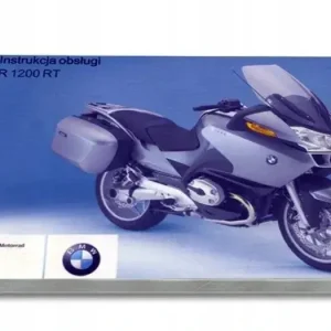 Niska cena BMW R 1200 RT 2006 Motocykl Instrukcja Obsługi