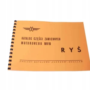 Bezpieczna płatność KATALOG CZĘŚCI ZAMIENNYCH ZMW RYŚ MR1B