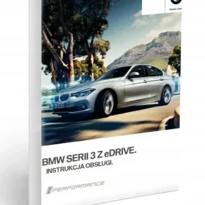 Szybka dostawa BMW 3 F30 2015-2018 Hybrid Instrukcja Obsługi