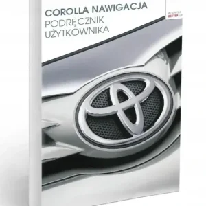 Promocja Toyota Corolla Nawigacja 2016-19 Instrukcja Obsług