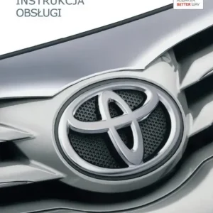 TOYOTA PRIUS PLUG-IN PHV INSTRUKCJA OBSŁUGI Wysoka jakość